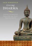 Living Dharma: Teachings and Meditation Instructions from Twelve Theravada Masters