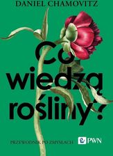 Zdjęcie Co wiedzą rośliny? Przewodnik po zmysłach - Mikołów