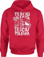 Teściu nie pyta teściu polewa dla teścia najlepszy teść Męska bluza z kapturem (XL, Czerwony) - zdjęcie 1