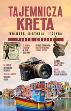Zdjęcie Tajemnicza Kreta. Wolność, historia, legenda - Świdnica