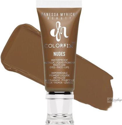 Danessa Myricks Beauty Colorfix Nudes Waterproof Matte Liquid Pigment Wielofunkcyjny Kosmetyk Do Makijażu Oczu Ust I Twarzy 10ml Nude 10