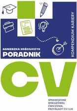 Zdjęcie eBook Poradnik CV Kompendium kariery - Agnieszka Grajczak - Kraków