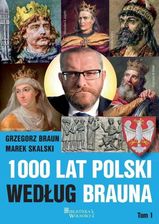 Zdjęcie 1000 lat Polski według Brauna (Tom 1) - Białobrzegi