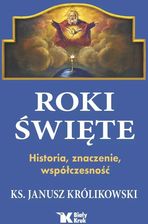 Zdjęcie Roki Święte. Historia, znaczenie, współczesność - Lubin