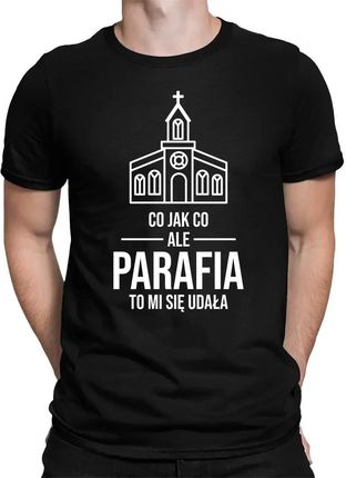 Co jak co, ale parafia to mi się udała - męska koszulka na prezent
