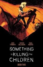 Zdjęcie Something is Killing the Children Book Two Deluxe Edition Slipcase Edition Tynion Iv - Zator