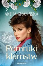 Zdjęcie W cieniu PRL-u. Pomruki kłamstw Aneta Krasińska - Pelplin