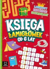 Zdjęcie Księga łamigłówek od 6 lat. Labirynty, krzyżówki, szyfrogramy - Skępe
