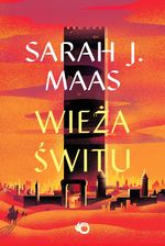 Zdjęcie Wieża świtu. Szklany tron. Tom 6 - Pelplin