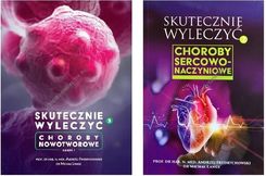 Zestaw książek "Skutecznie wyleczyć" - Choroby Nowotworowe & Choroby Sercowo-Naczyniowe