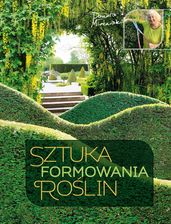 Zdjęcie Sztuka Formowania Roślin - Przysucha