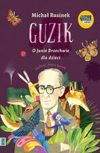 Zdjęcie Guzik. O Janie Brzechwie dla dzieci - Mrocza