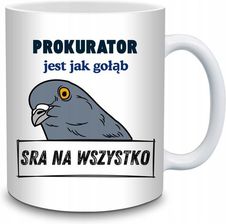 Brakweny Kubek Prokurator Jest Jak Gołąb 330ml