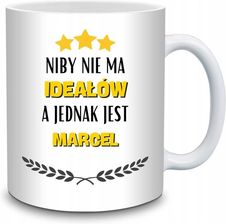 Brakweny Kubek Niby Nie Ma Ideałów A Jednak Jest Marcel 330ml