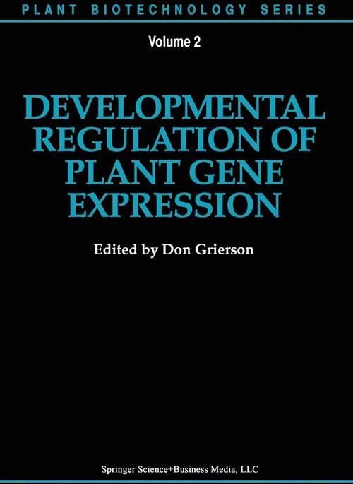 Developmental Regulation of Plant Gene Expression - Literatura ...