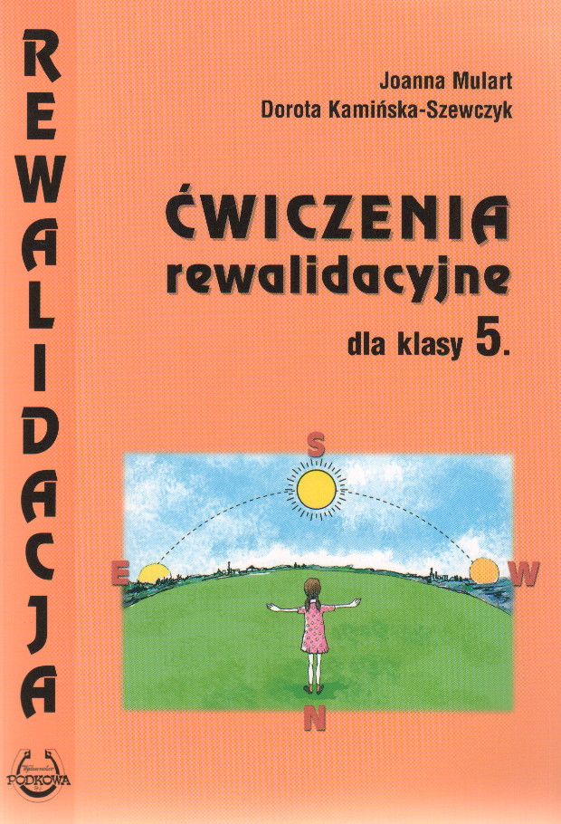 Tematy Zajęć Rewalidacyjnych Klasa 2 Podręcznik szkolny ćwiczenia rewalidacyjne dla klasy 5 - Ceny i opinie