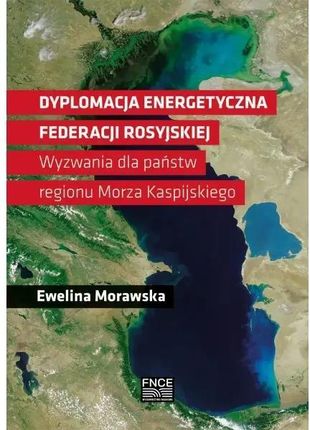 Dyplomacja energetyczna Federacji Rosyjskiej