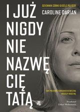 Zdjęcie I już nigdy nie nazwę cię tatą - Toruń