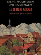 Zdjęcie Za drutami Murnau. Opowieść ojca i syna - Ostroróg