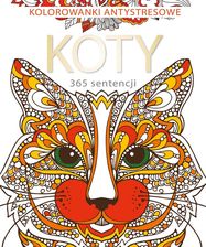 Zdjęcie 365 Sentencji o kotach. Kolorowanka antystresowa - Głogów