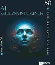 Zdjęcie 50 idei, które powinieneś znać. AI Sztuczna inteligencja - Piechowice