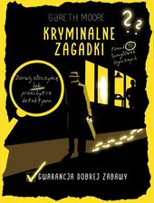 Zdjęcie Kryminalne zagadki. Ponad 90 łamigłówek logicznych - Czyżew