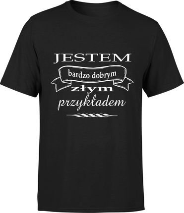 Jestem bardzo dobrym złym przykładem śmieszna Męska koszulka z napisami (L, Błękit)