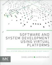 Software and System Development using Virtual Platforms