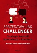 Zdjęcie Sprzedawaj jak Challenger. Strategie kontroli... - Nowe Warpno