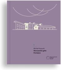 Zdjęcie Warszawskie getto. Pomiejsce - Sulejówek