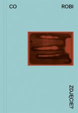 Zdjęcie Co robi zdjęcie? - Wiązów