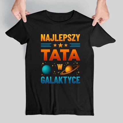 Najlepszy tata w galaktyce - męska koszulka na prezent - zdjęcie 2