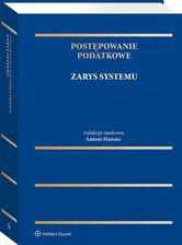 Zdjęcie Postępowanie podatkowe. Zarys systemu - Koźmin Wielkopolski