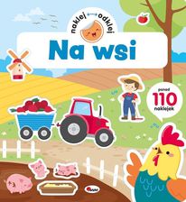 Zdjęcie Na wsi. Naklej odklej - Kleczew