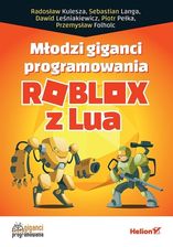 Zdjęcie Młodzi giganci programowania. Roblox z Lua - Ustroń