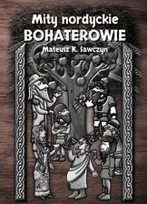 Zdjęcie Mity nordyckie. Bohaterowie - Tomaszów Lubelski