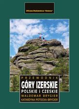 Zdjęcie Góry Izerskie polskie i czeskie. Przewodnik - Tychy