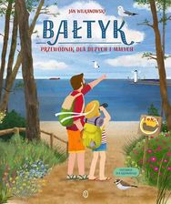Zdjęcie Bałtyk. Przewodnik dla dużych i małych - Jan Wilkanowski - Radomsko