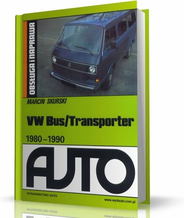 VW Bus/Transporter 1980-1990 Obsługa i naprawa - Ceny i opinie