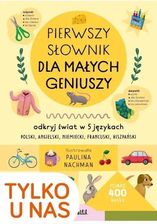 Zdjęcie Pierwszy słownik dla małych geniuszy. Odkryj świat w 5 językach - Piechowice