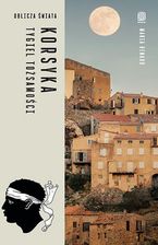 Zdjęcie Korsyka. Tygiel tożsamości - Słupsk