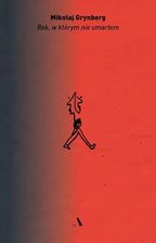 Zdjęcie Rok, w którym nie umarłem - Nowy Sącz