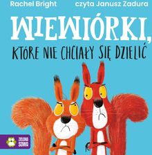 Zdjęcie Wiewiórki, które nie chciały się dzielić (AUDIOBOOK) - Wrocław