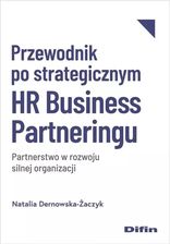 Zdjęcie Przewodnik po strategicznym HR Business Partneringu - Rawa Mazowiecka