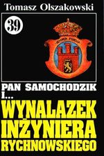 Pan Samochodzik i... wynalazek inżyniera Rychnowskiego. Tom 39