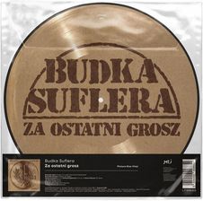 Zdjęcie Budka Suflera - Za ostatni grosz (Picture) (Winyl) - Nowe Brzesko