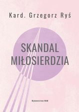 Zdjęcie Skandal miłosierdzia - Prószków