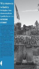 Zdjęcie Wyznawcy władzy. Religijny fundamentalizm i polityka w USA - Toruń