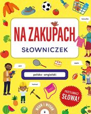 Zdjęcie Na zakupach. Słowniczek polsko-angielski. Książka z wysuwankami - Ożarów