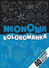 Zdjęcie Trefl Books Neonowa Kolorowanka Niebieska - Pniewy